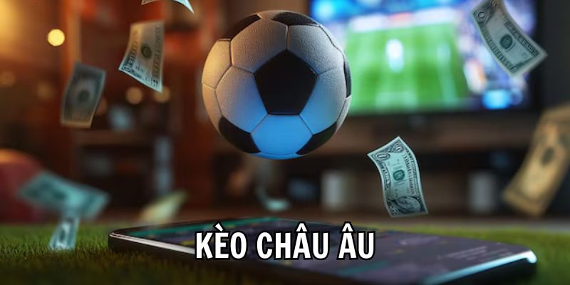 Kèo Châu Âu (1×2)